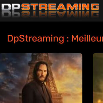 LE SITE DE STREAMING DPSTREAMING