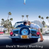 Don&rsquo;t worry darling streaming