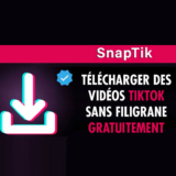 SnapTik : l’application pour télécharger des vidéos sans filigrane sur TikTok